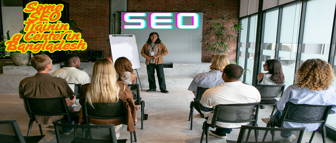 Best SEO Training Center in Bangladesh